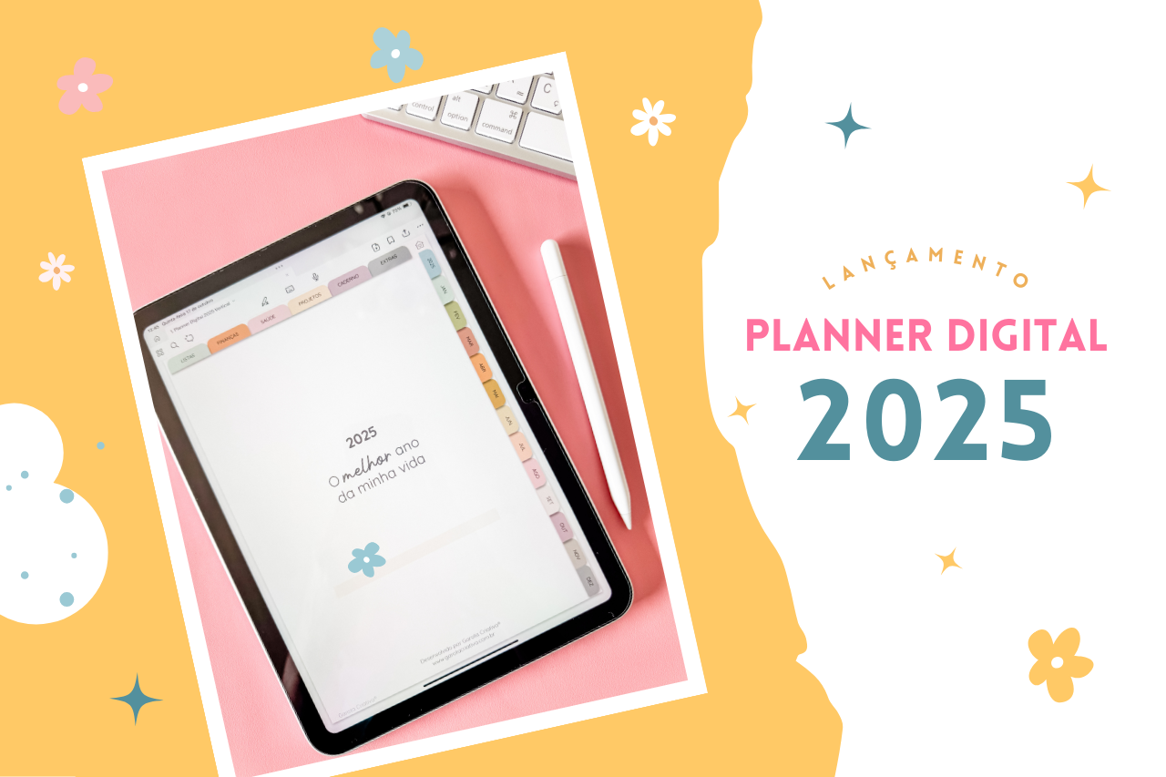 Planner Digital 2025: Organização e praticidade na palma da mão